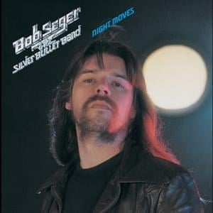 The Fire Down Below - Bob Seger