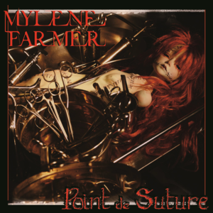 Point de suture - Mylène Farmer