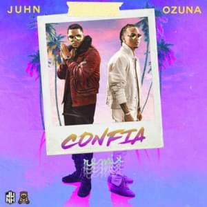 Confía (Remix) - Juhn & Ozuna