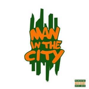 Man in The City - YGTUT