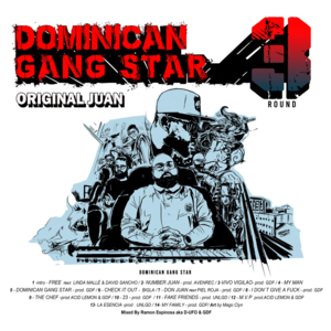 Dominican Gang Star - Original Juan & Gordo Del Funk