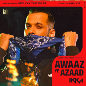 Awaaz ye Azaad - Ikka