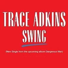 Swing - Trace Adkins