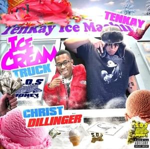 Ice Cream Truck - ​tenkay (Ft. CHRIST DILLINGER)