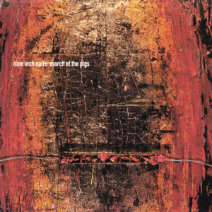 March of the Pigs - Nine Inch Nails