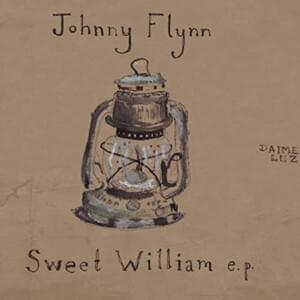 Sweet William - Johnny Flynn