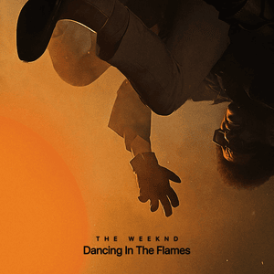 Dancing In The Flames (Live from São Paulo) - The Weeknd