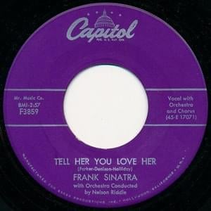 Tell Her You Love Her - Frank Sinatra