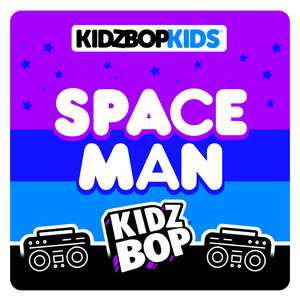 Space Man - KIDZ BOP Kids