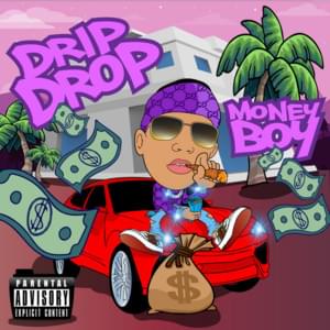 Drip Drop - Money Boy