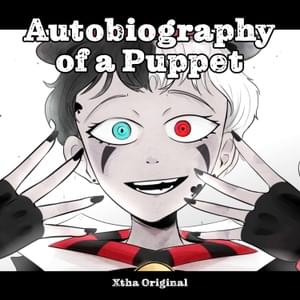 Autobiography of a Puppet - Xtha