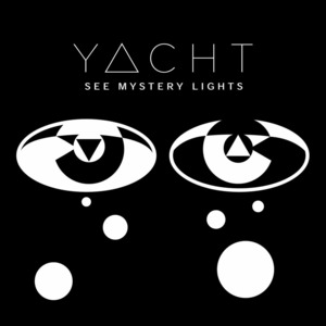 Psychic City (Version) - YACHT