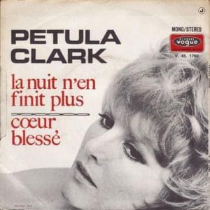 La Nuit N’en Finit Plus - Petula Clark