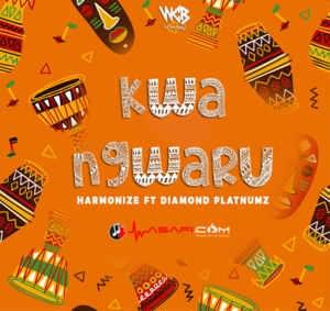 Kwa Ngwaru - Harmonize (Ft. Diamond Platnumz)