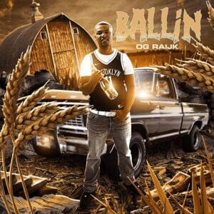 Ballin - OG Raijk & 65Goonz