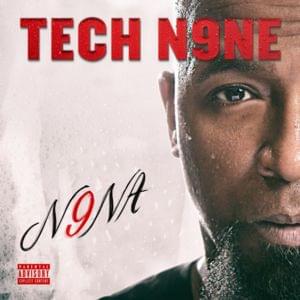 Like I Ain’t - Tech N9ne