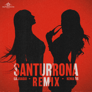 SAN TURRONA REMIX - La Joaqui & Kenia OS