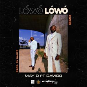 Lówó Lówó (Remix) - May D (Ft. Davido)