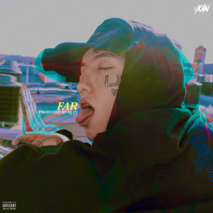 Far - Lil Xan