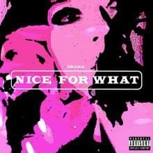 Drake - Nice For What (Türkçe Çeviri) - Lyrxo Türkçe Çeviri