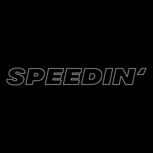 Speedin’ - Exetra Archive