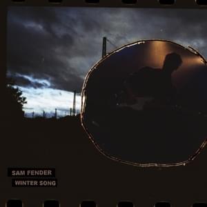 Winter Song - Sam Fender