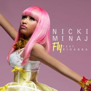 Fly (Super Clean Edit) - Nicki Minaj (Ft. Rihanna)