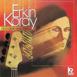 Arap Saçı - Erkin Koray