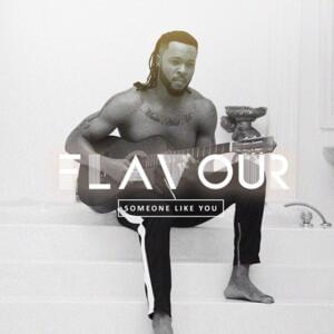 Someone Like You - Flavour