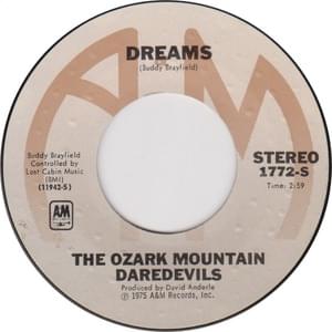 Dreams - The Ozark Mountain Daredevils