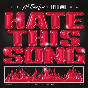 HATE THIS SONG - All Time Low (Ft. I Prevail)