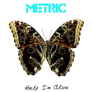 Help I’m Alive (Radio Edit) - Metric