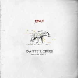 Dante’s Creek (deantrbl Remix) - THEY. (Ft. DEAN (딘))