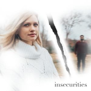 Insecurities - Nic D