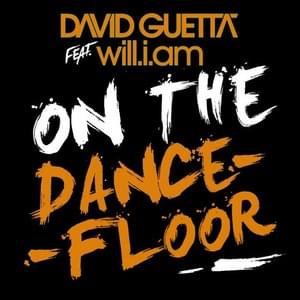 On The Dancefloor (Extended) - David Guetta (Ft. ​apl.de.ap & ​will.i.am)