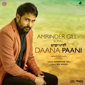 Daana Paani - Amrinder Gill