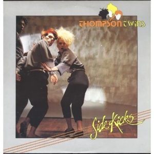 If You Were Here - Thompson Twins