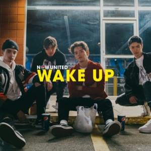 Wake Up - Now United