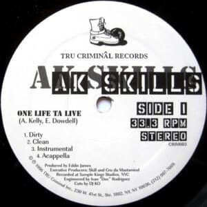 One Life Ta Live - AK Skills