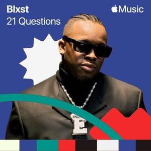 21 Questions - Blxst