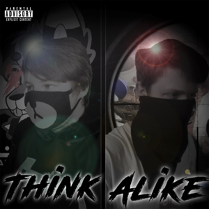 Think Alike (R.I.P. Red 1.5) - RJSMusic (Ft. IcyDaRabbit)