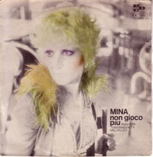 Non gioco più - Mina