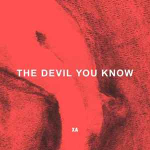 The Devil You Know - X Ambassadors