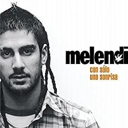 Con Sólo Una Sonrisa - Melendi