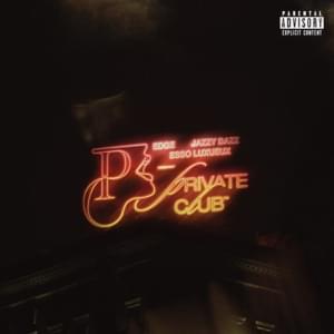 Private Club - Jazzy Bazz, EDGE & Esso Luxueux