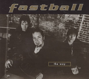 The Way - Fastball