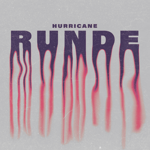 Runde - Hurricane