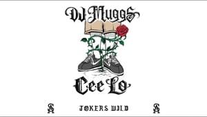 Jokers Wild - DJ Muggs (Ft. CeeLo Green)