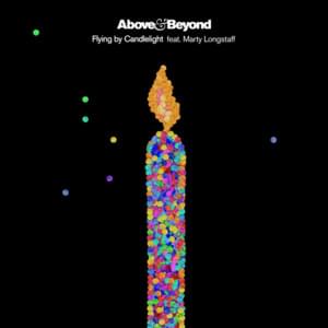 Flying by Candlelight - Above & Beyond (Ft. Marty Longstaff)