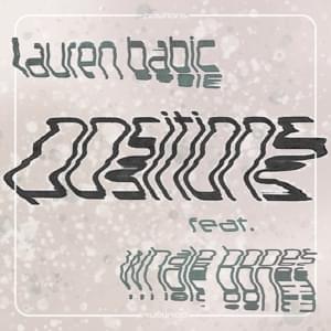 Positions - Lauren Babic (Ft. Whale Bones)